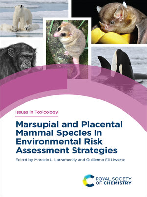 cover image of Marsupial and Placental Mammal Species in Environmental Risk Assessment Strategies